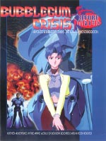 Bubblegum Crisis: Before & After RPG Book